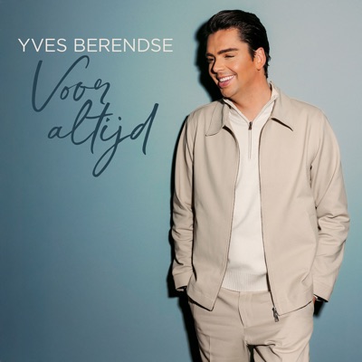 Yves Berendse — Voor Altijd