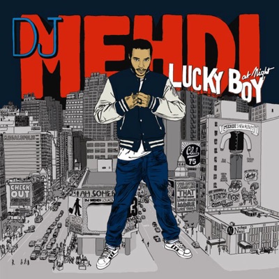 DJ Mehdi — Lucky Boy At Night