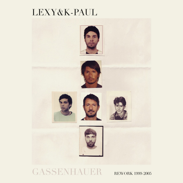 Lexy & K-Paul — Gassenhauer